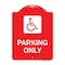 Signmission ADA Compliant Parking Accessible, Red & White Aluminum Architectural Sign, 18" x 24", RW-1824-24662 A-DES-RW-1824-24662 - alternate 1